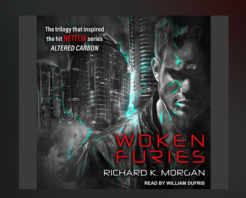 Review “Woken Furies” by Richard K. Morgan