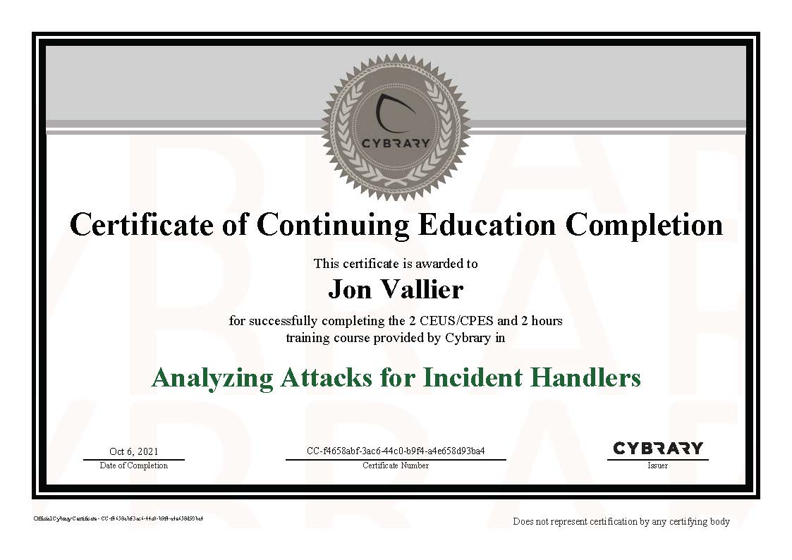 Finished “Analyzing Attacks for Incident Handlers” on Cybrary.it
