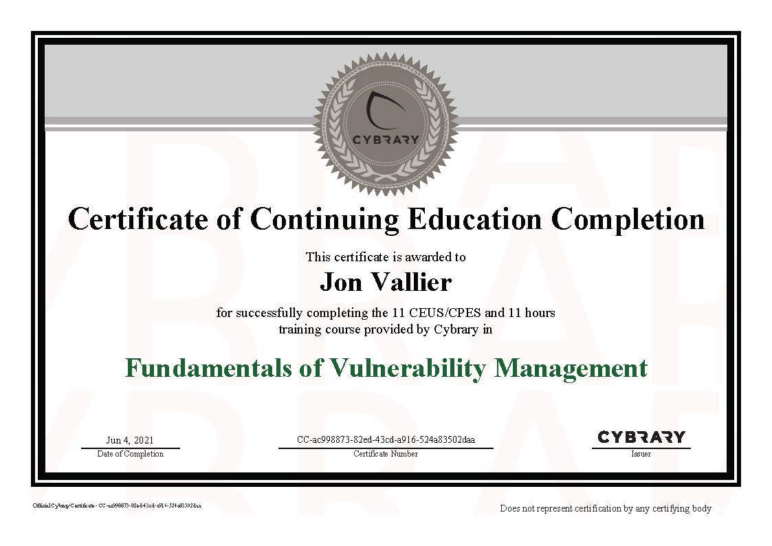 Finished “Fundamentals of Vulnerability Management” on Cybrary.it