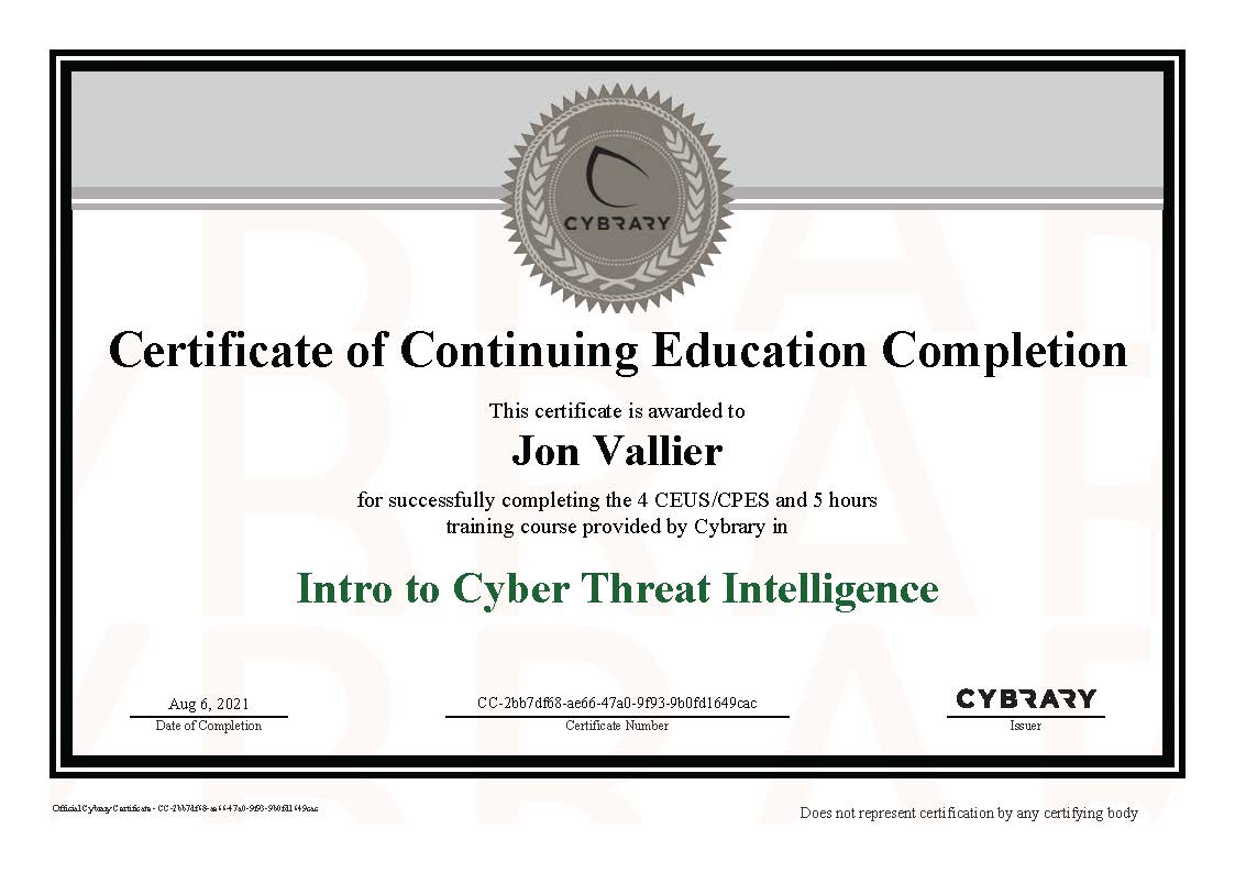 Finished “Intro to Cyber Threat Intelligence” on Cybrary.it