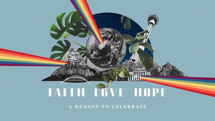 Completed Devotional Plan “Faith, Love, Hope – a Reason to Celebrate” on Bible.com’s YouVersion App